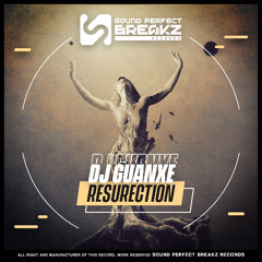 Dj Guanxe - Resurection (Original mix)