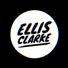 Ellis Clarke - Feelin The Vibe (Free Download)