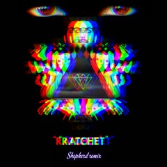 Borgore - Ratchet (Shepherd Remix)