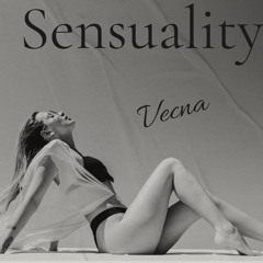 Sensuality ( original mix )