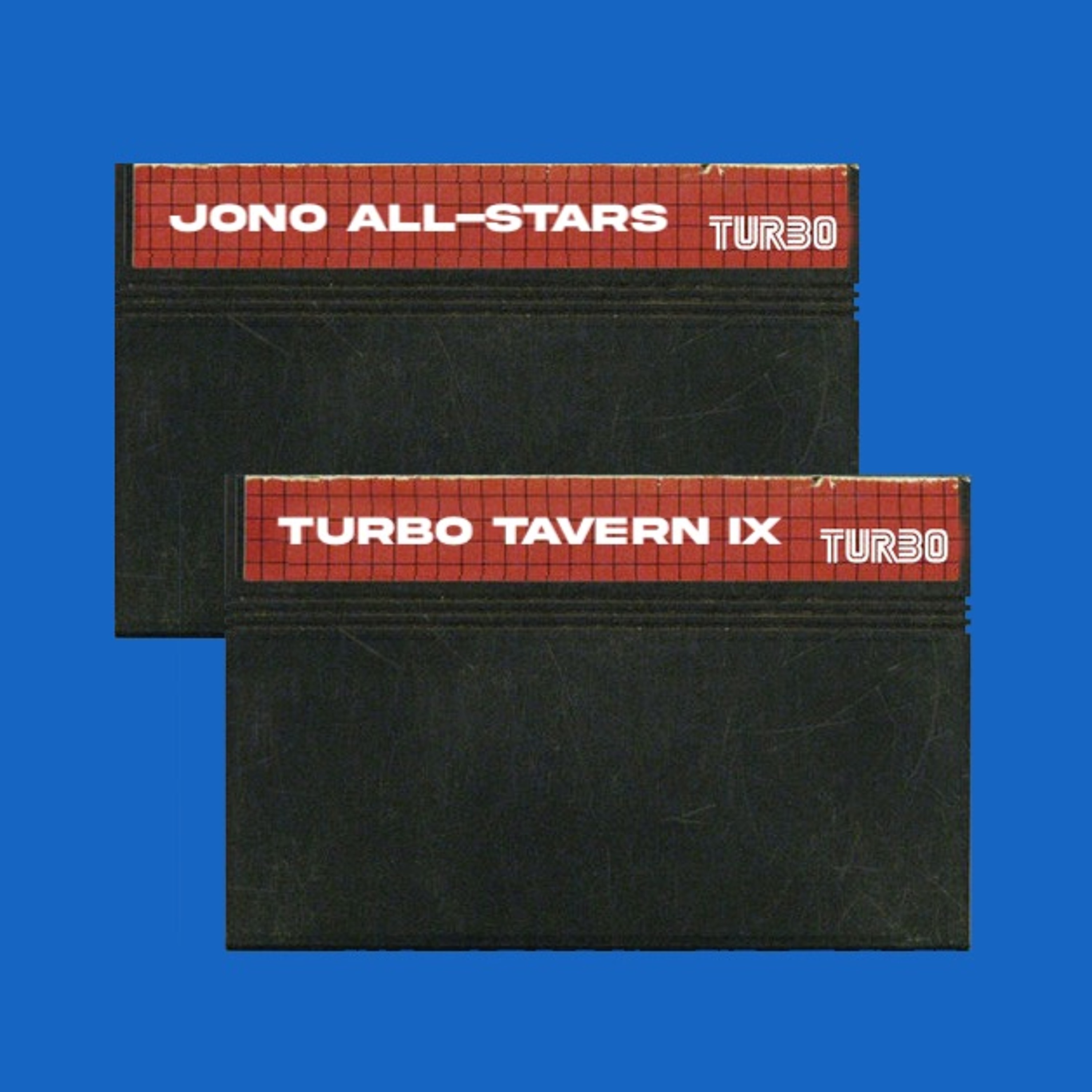 #89 Turbo Tavern IX + Jono All-Stars episode artwork