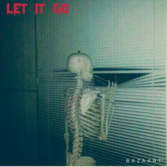 Let it go (prod. Donnie Katana)