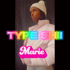 Type shiii