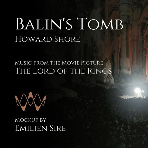 Balin's Tomb | The Lord of the Rings | Mockup BBC Symphony Orchestra