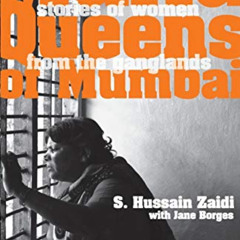 [READ] KINDLE 📙 Mafia Queens of Mumbai by  Hussain S. Zaidi &  Jane Borges [PDF EBOO