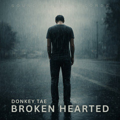 Broken Hearted