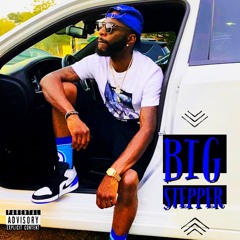BIG STEPPER (Prod. By Sozo)