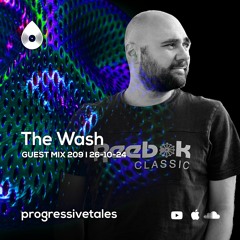 209 Guest Mix I Progressive Tales with The Wash