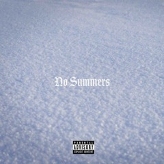 No Summers