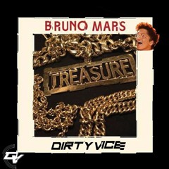 bruno mars - treasure (durtified)