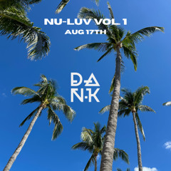 NU-LUV Vol. 1 Aug 17th 2025