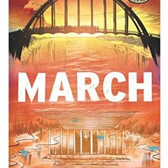 Get EPUB KINDLE PDF EBOOK March (Trilogy Slipcase Set) by  John Lewis,Andrew Aydin,Nate Powell 💖