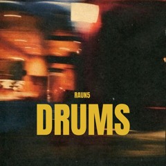 RAUN5 - Drums