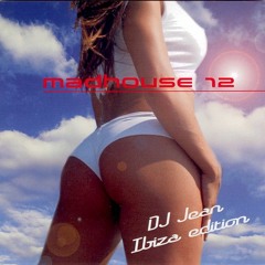 DJ Jean – Madhouse CD 1 - DJ Jean Ibiza Edition - 2005