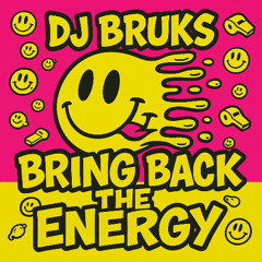 Bring back the energy