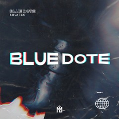 Solarce - Blue Dote (Extended Mix)