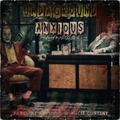 ANXIOUS (PROD. CXXLION)