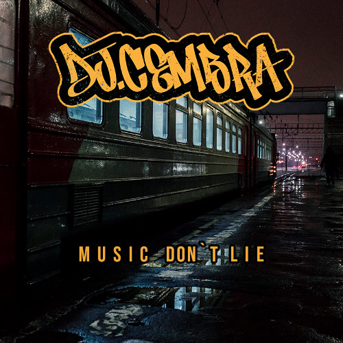 Dj Cembra - Music Dont Lie