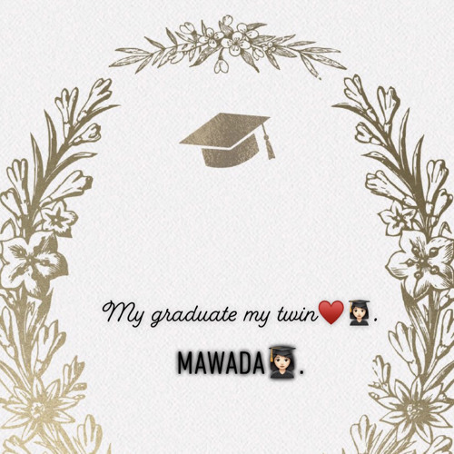 كل الفرح مُختصر بكونكِ خرّيجتي الحُلوة ‏يارب اجعل الفرحة تحضنُ قلبها👩🏻‍🎓♥️.