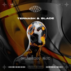 Ternash & BLADE - Fusion 2K [Free Download]
