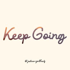 Keep Going