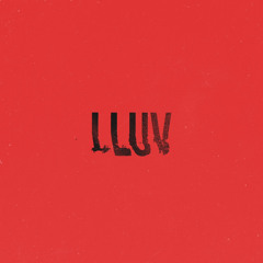LLUV (prod. slangy x kobe)
