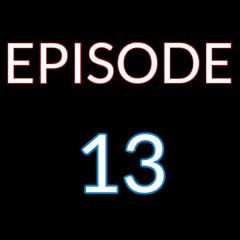 Episode 13 - Exodus: Chapters 6-11