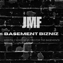Basement Bizniz 004 - May 2024