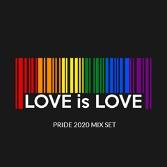 Love Is Love Pride 2020 Circuit Mix Set