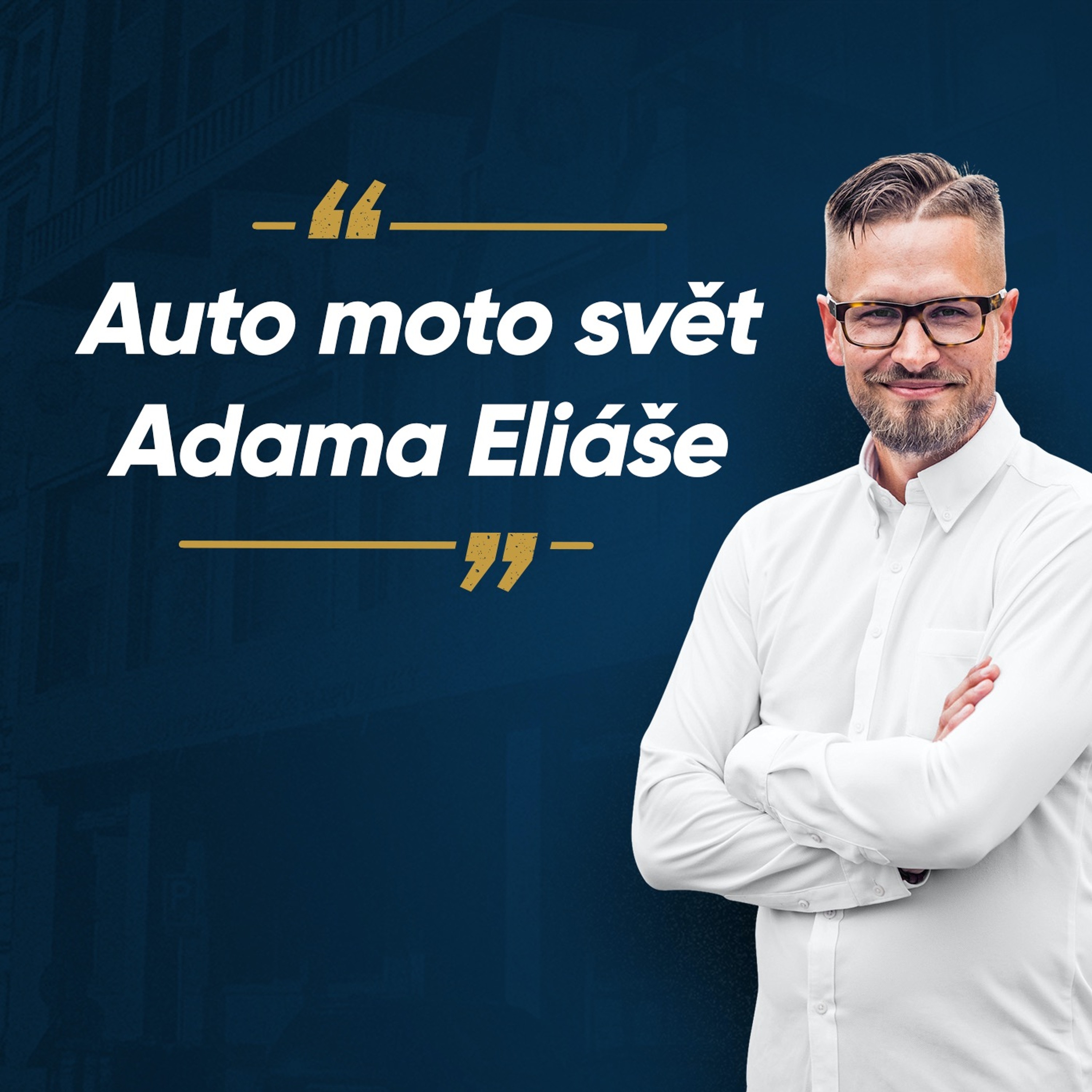 Auto moto svět Adama Eliáše