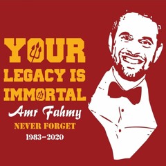 الأسطورة عمرو فهمي | In memory of our great Legend Amr Fahmy
