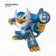 skylanders! ft. tatooo, wavy dane & akapo [p. akapo]