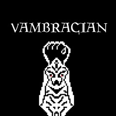 Vambracian OST - Caverns Frosted Over