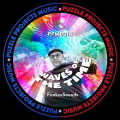 Waves Of The Time BY FunkeeSounds 🇫🇷 (INSTRUMENTAL) (PuzzleProjectsMusic)