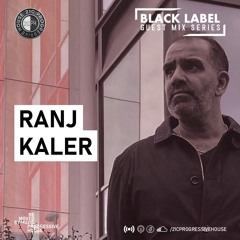 Ranj Kaler | Black Label Series 049