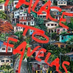 Palace To Favelas Vol.1