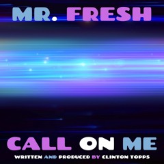 Call On Me