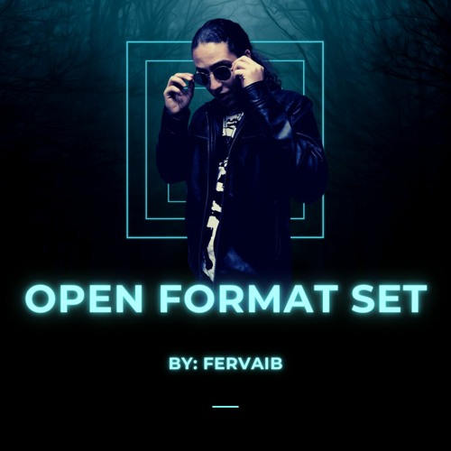 Stream Open Format DJ Set by Fervaib Listen online for free on SoundCloud