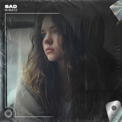 BVBATZ - Sad (Techno Remix)