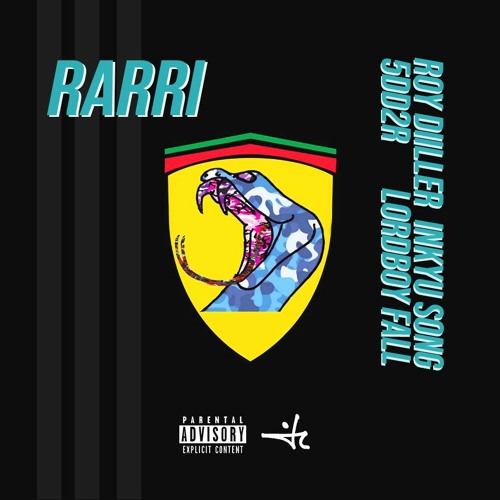 Roy Diller X 5dd2R X Inkyu Song X lordboY falL - RARRI