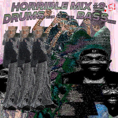 HORRIBLE MIX 2.5