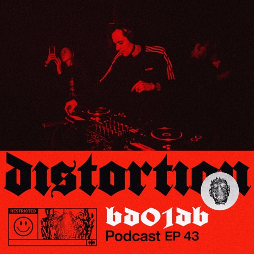 Distortion Podcast XLIII with BD01DB