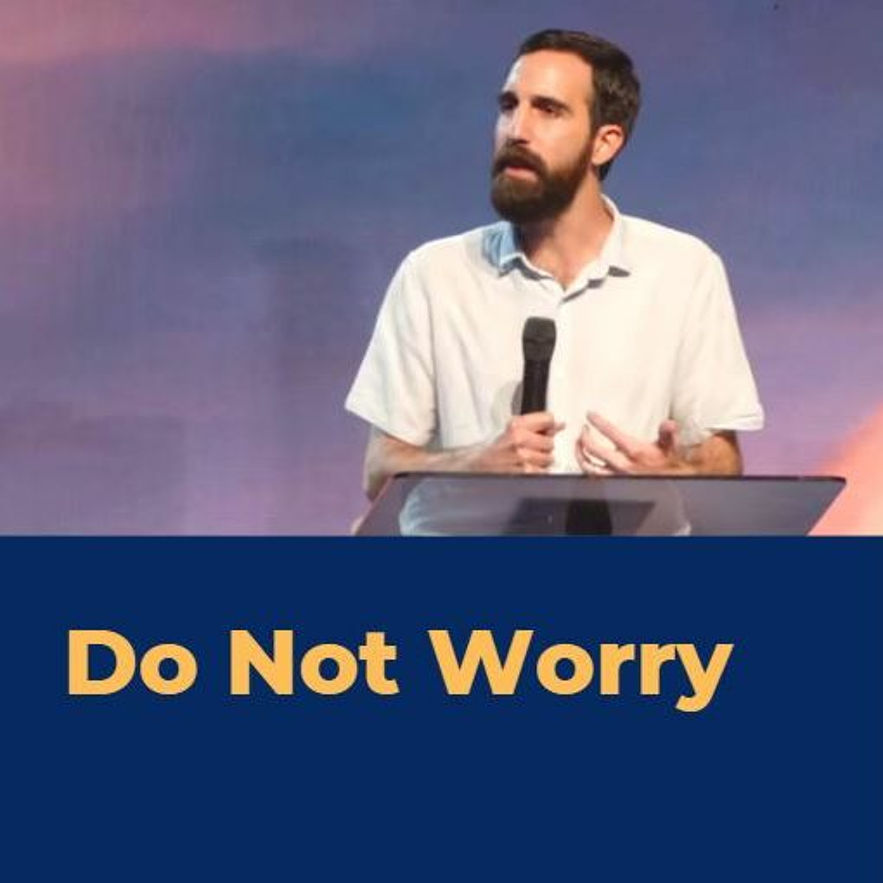 Do Not Worry   Dan Moura episode artwork