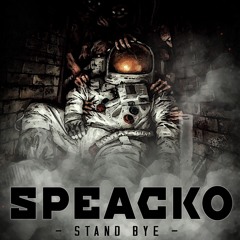 Speacko - Stand Bye