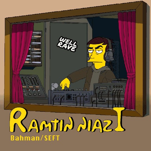 Ramtin Niazi Seft Bahman