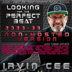 Looking for the Perfect Beat 2023-38 - non-hosted version by Irvin Cee