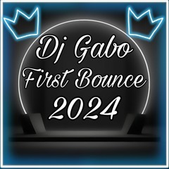 First Bounce Mix 2024 By Dj Gabo
