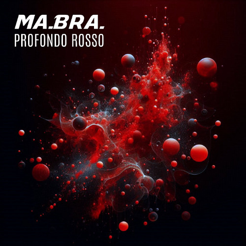 MA.BRA. - Profondo Rosso (Ma.Bra. Club Mix) 139 Bpm (C) C. Simonetti