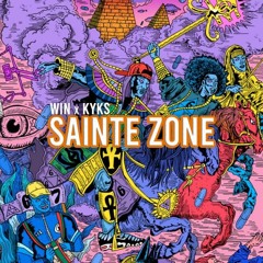 WIN X KYKS - SAINTE ZONE