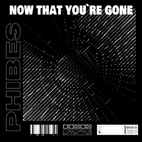 Phibes - Now That You're Gone (Patreon)